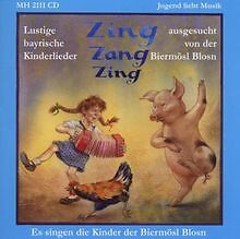 Zing Zang Zing-Lustige Bayr.Ki von Various(Biermösl Blosn,... | CD | Zustand gut
