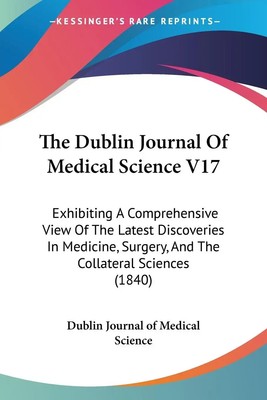 Dublin Journal of Medical Science | The Dublin Journal Of Medical Science V17