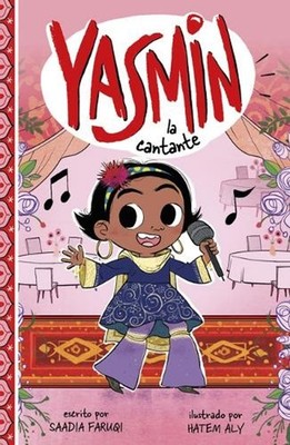 Yasmin La Cantante by Hatem Aly (Spanish) Hardcover Book