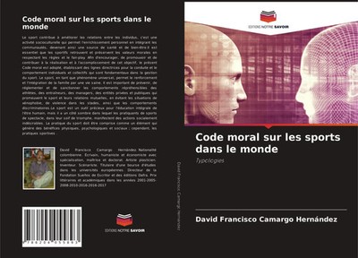 David Francisco Camargo Hernández | Code moral sur les sports dans le monde