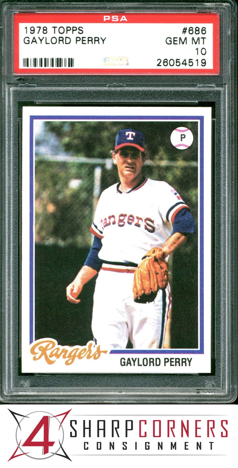 1978 TOPPS #686 GAYLORD PERRY RANGERS HOF PSA 10