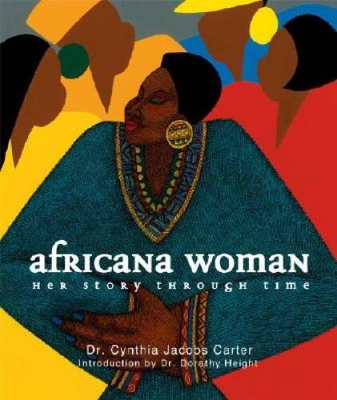 #ad Africana Woman: Her Story Through Time Hardcover VERY GOOD $5.98