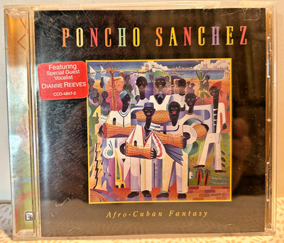 Poncho Sanchez Afro-Cuban Fantasy Concord CD 48472 Dianne Reeves 1998 12 tracks