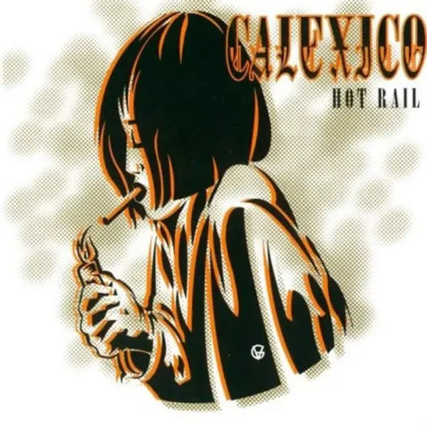 Hot Rail (180G) | Calexico | Vinyl / Schallplatte | 2013 | City Slang-image