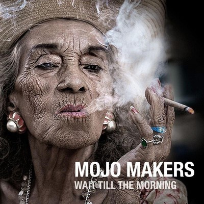 Mojo Makers: Wait Till The Morning - Hypertension  - (CD / Titel: Q-Z)