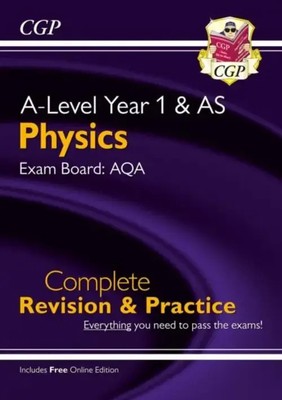 A-Level Physics: AQA Year 1 & AS Complete Revision & Practice with Online...