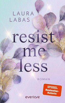 Resist Me Less | Laura Labas | Taschenbuch | Italian Summer | 400 S. | Deutsch