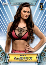 NINA SAMUELS 2019 Topps WWE Women's Division 1st NXT #51 Pro Wrestling Card