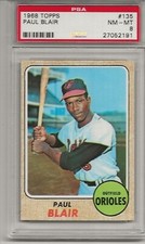 1968 TOPPS #135 PAUL BLAIR, PSA 8 NM-MT, SET BREAK- BALTIMORE ORIOLES, L@@K !