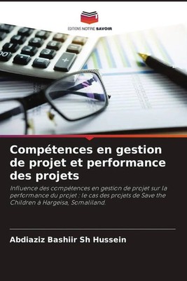 Abdiaziz Bashiir Sh Hussein | Compétences en gestion de projet et performance...