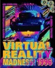 VIRTUAL REALITY MADNESS 1996 By Ron Wodaski *Excellent Condition*