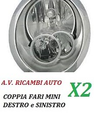 COPPIA FARI FANALE PROIETTORE ANTERIORE SX-DX MINI COOPER ONE DAL 2004 AL 2006 