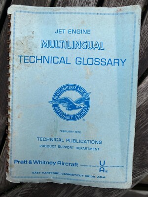 Pratt & Whitney Aircraft Multilingual Technical Glossary Publication 1972