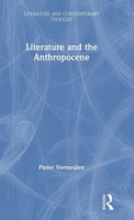 Literature And The Anthropocene | Pieter Vermeulen | Buch | Englisch | 2020