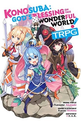 Konosuba: God's Blessing on This Wonderful World! TRPG - F.E.A.R.