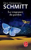 La Vengeance Du Pardon | Eric-Emmanuel Schmitt | FranzöSisch | Taschenbuch
