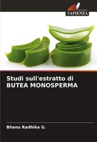 Bhanu Radhika G. | Studi Sull'estratto Di Butea Monosperma | Taschenbuch (2024)