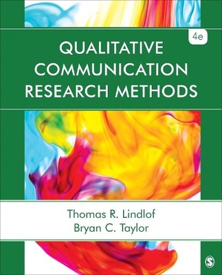 Qualitative Communication Research Methods - 9781452256825