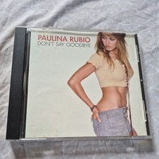 Paulina Rubio - Don't Say Goodbye / Si Tu Te Vas  CD Single 2002  Promo