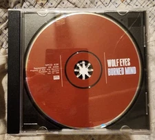 Wolf Eyes Burned Mind Promo CD