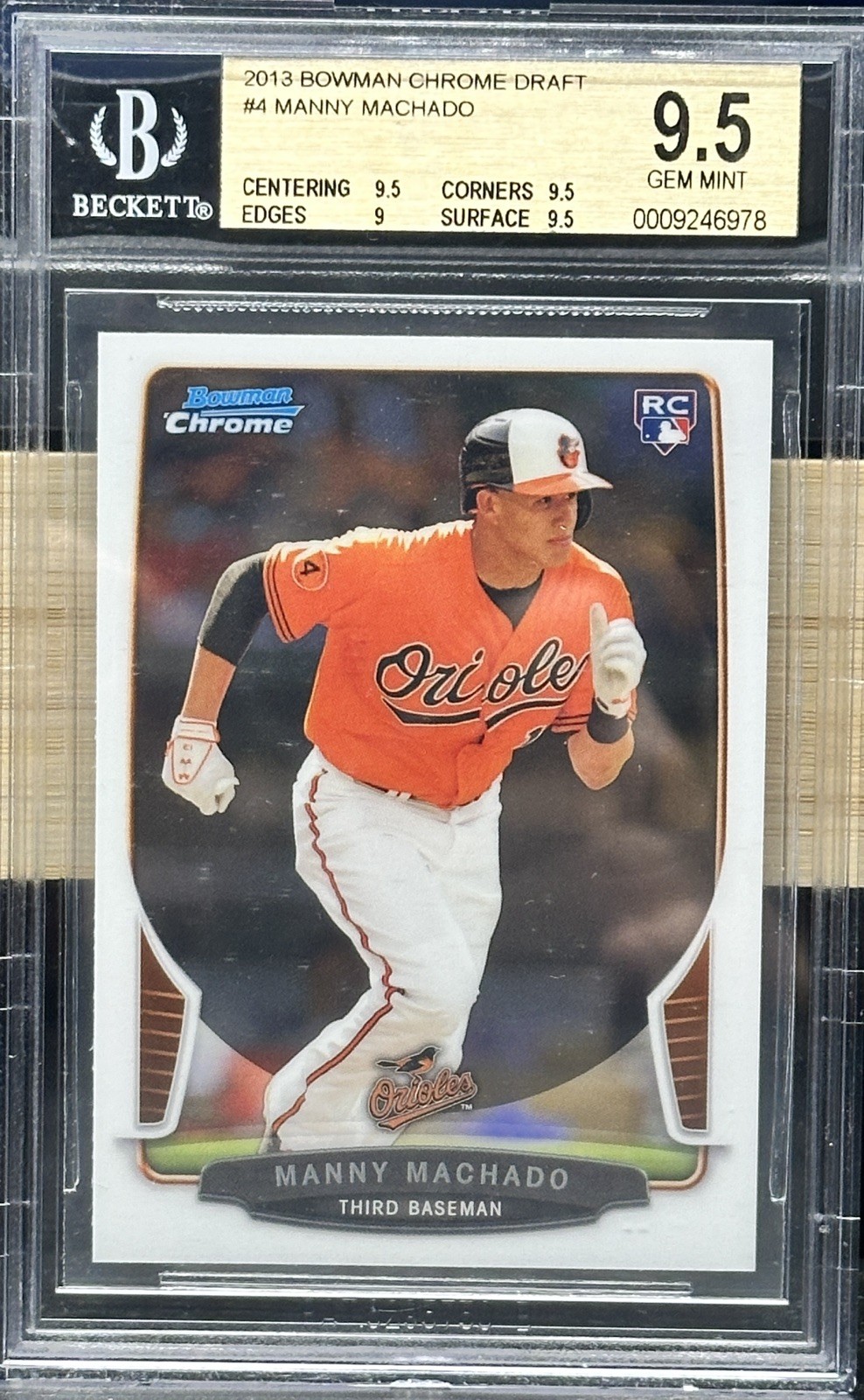 2013 Bowman Draft Picks & Prospects - Chrome Manny Machado #4 (RC)-9.5