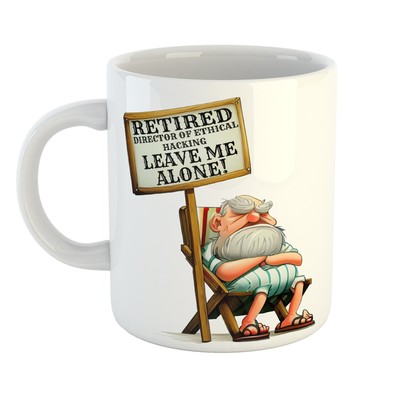 Perfektes Abschiedsgeschenk - Tasse Direktor des ethischen Hackens im Ruhestand, lass mich allein