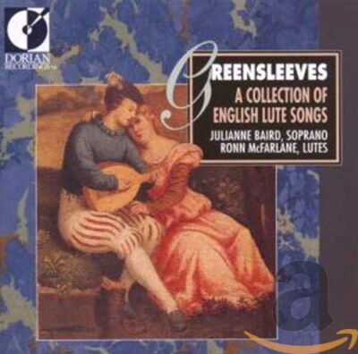 Greensleeves a Collection of Lute Songs Baird, Mcfarlane