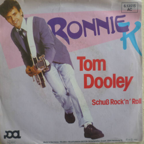 7" 1982 RARE ROCK´N´ROLL ! RONNIE K : Tom Dooley (VG++) - Bild 1 von 1