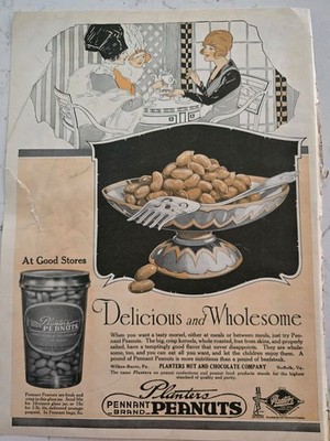 1919 Planter's Pennant Brand Peanuts delicious and wholesome vintage ad AS IS