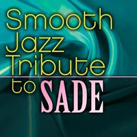Smooth Jazz All Star - Sade Smooth Jazz Tribute - Cd - G3Z