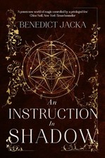 An Instruction in Shadow by Benedict Jacka Paperback