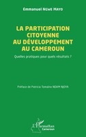 Emmanuel Ngwe Mayo | La Participation Citoyenne Au DéVeloppement Au Cameroun