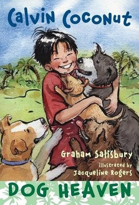 Calvin Coconut: Dog Heaven: 3, Salisbury, Graham
