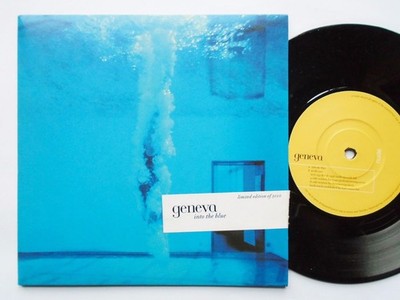 Geneva Into The Blue 7'' Nude NUD25S EX/EX 1996 picture sleeve