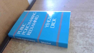 			Öffentliche Politikgestaltung überprüft, Yehezkel Dror, Leonard Hill Bücher		