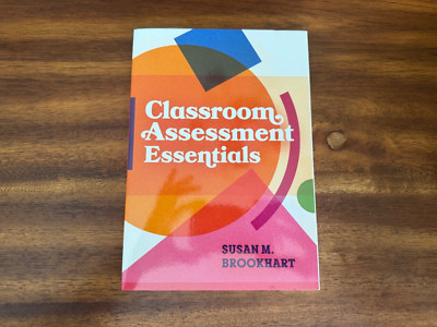 Classroom Assessment Essentials by Susan M. Brookhart (Trade Paperback)