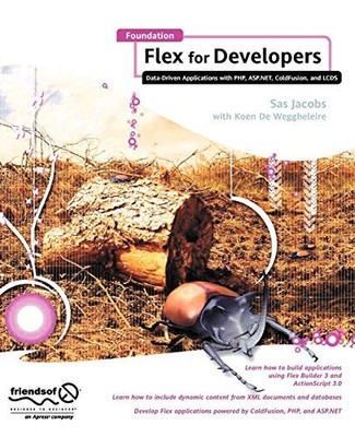 Foundation Flex for Developers: Data-Driven Applications with PH