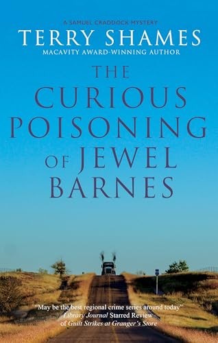 Terry Shames - Curious Poisoning Of Jewel Barnes - Hardback - G245Z-image