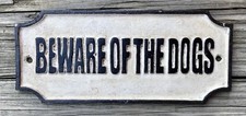 BEWARE OF THE DOGS Cast Iron Wall or Gate Sign, 5  x 11.5  