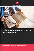 TrêS DimensõEs Do Locus De Controlo Poongavanam Sankaralingam Taschenbuch 2025
