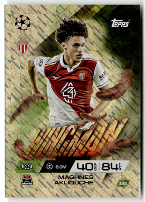 Topps Match Attax CL Extra 2025-26 No. 192 Maghnes Akliouche Wingman
