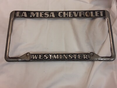 La Mesa Chevrolet. Westminster, CA, Car Dealership Metal License Plate Frame 