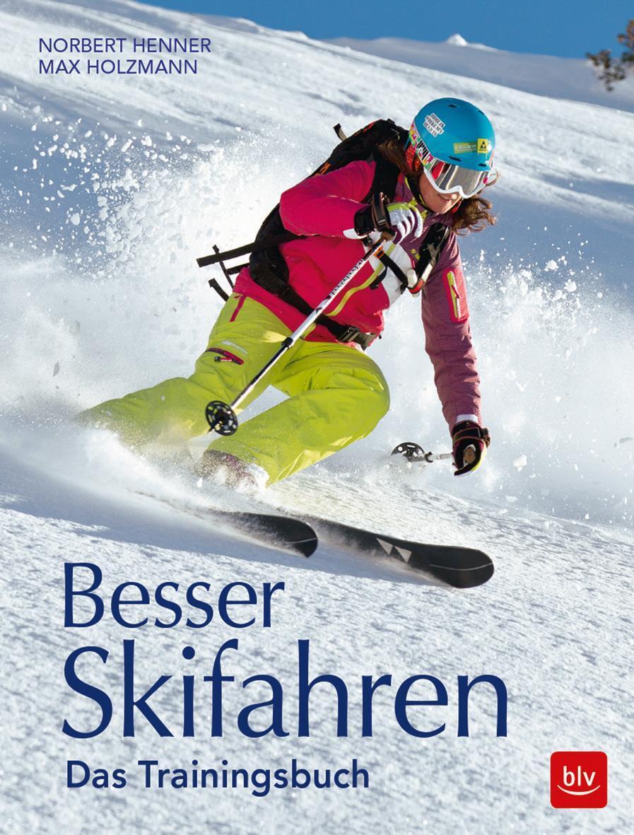 Thumbnail - Besser Skifahren | Das Trainingsbuch | Norbert Henner (u. A.) |