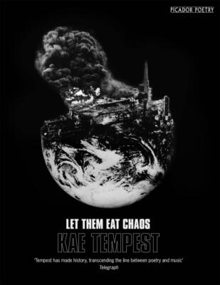 Let Them Eat Chaos | Kate Tempest, Kae Tempest | 2016 | englisch