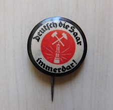 ORIGINAL WWII ERA GERMAN DEUTSCH DIE SAAR IMMERDAR! PIN