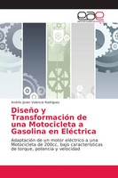AndréS Javier Valencia RodríGuez | DiseñO Y TransformacióN De Una Motocicleta...