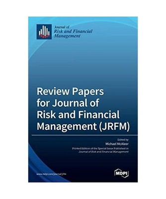 Review Papers for Journal of Risk and Financial Management [JRFM]