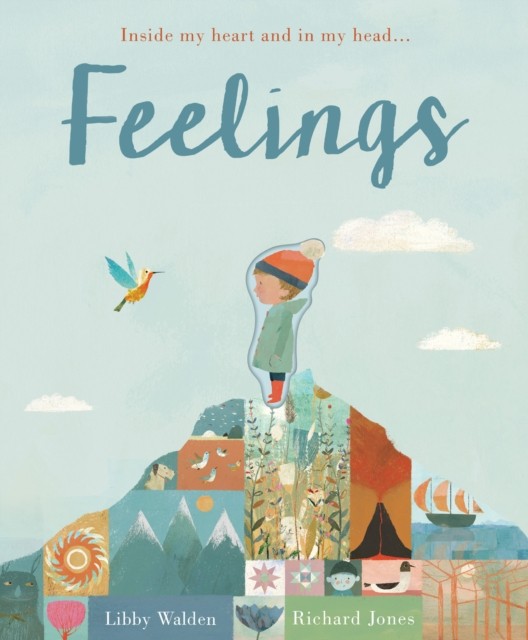 Feelings: Inside my heart and in my head...,Libby Walden,Richard Jones - Image 2