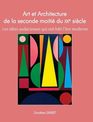 Dorothea Eimert | Art Et Architecture De La Seconde Moitié Du XXe Siècle | Buch