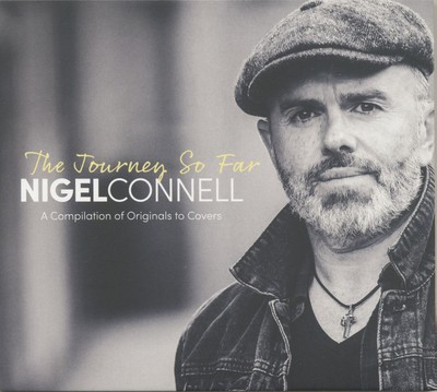 Nigel Connell - The Journey So Far (CD) - Pop Vocal